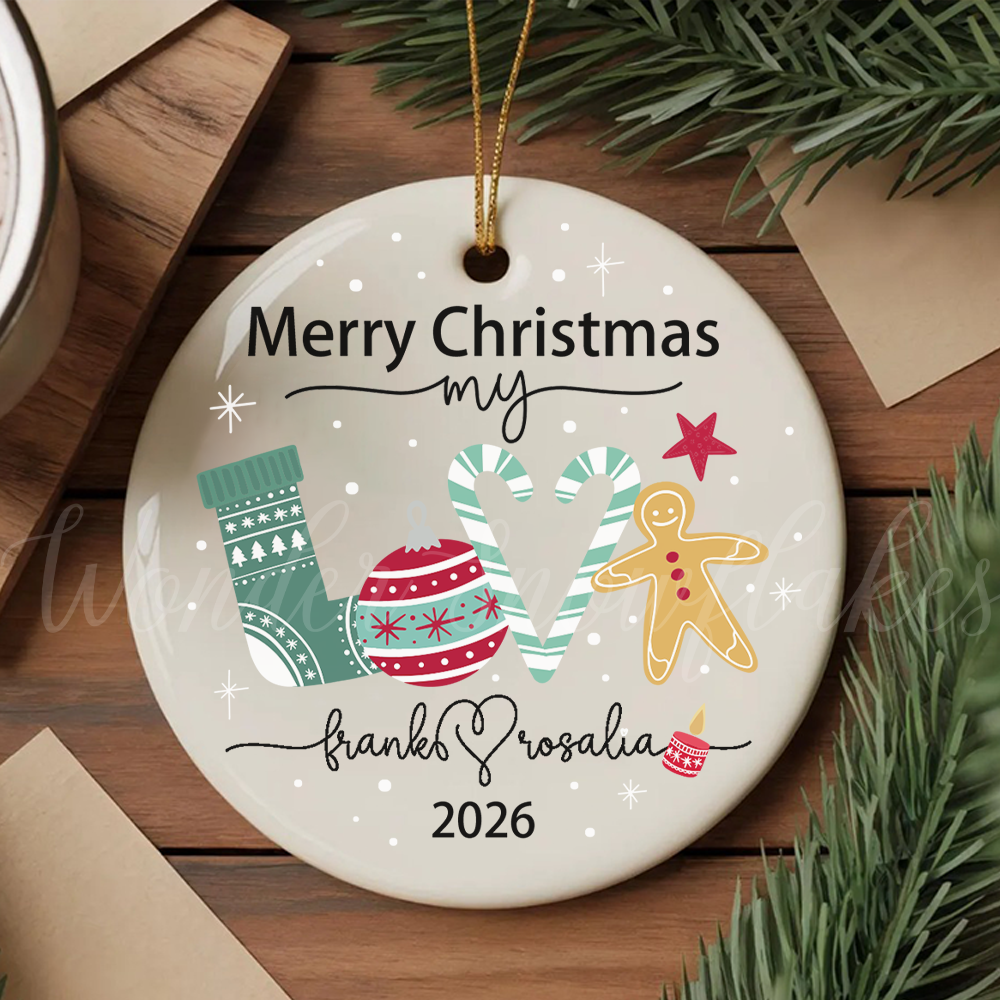 Personalized "Merry Christmas My Love" Ornament – Custom Couples Holiday Keepsake