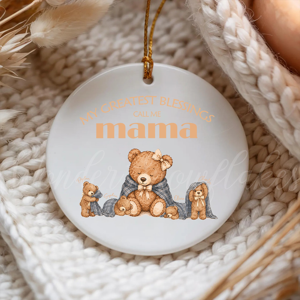 Personalized "My Greatest Blessings" Mama Bear Ornament – Custom Mother's Keepsake